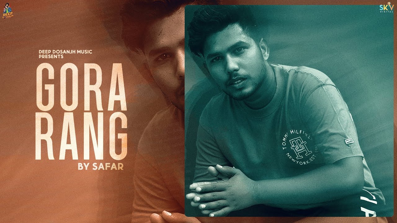 Watch SAFAR - Gora Rang (Official Song) | Pav Deep | Peace Full (EP) | New Punjabi Songs 2025 on YouTube Watch SAFAR - Gora Rang (Official Song) | Pav Deep | Peace Full (EP) | New Punjabi Songs 2025 on YouTube