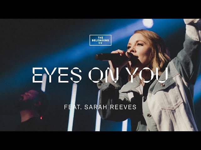 The Belonging Co, Sarah Reeves - Eyes On You