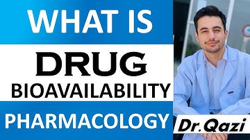 Bioavailability | Pharmacokinetics