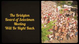 LIVE Bridgton Select Board Workshop 08/05/26