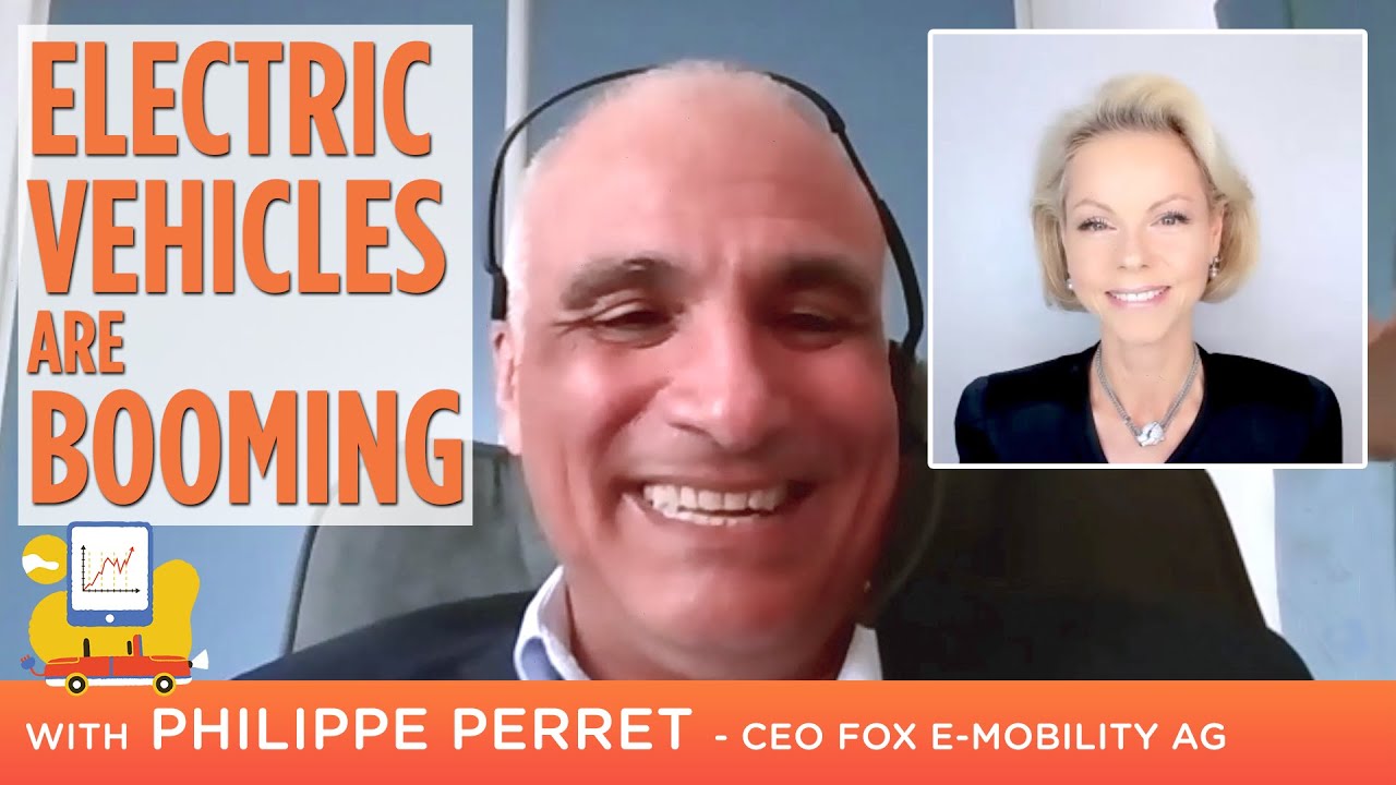 Part 1: Electric Cars & Future Mobility - With fox e-mobility CEO Philippe Perret