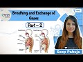 NEET: Breathing and Exchange of Gases | L2 | Manthan | Unacademy NEET | Seep Pahuja