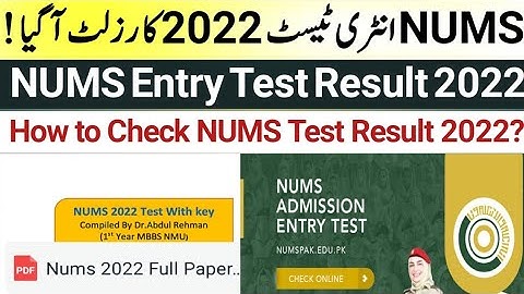 NUMS Entry test result 2022::NUMS Solved Paper 2022 with Key:How to check NUMS Entry test result?
