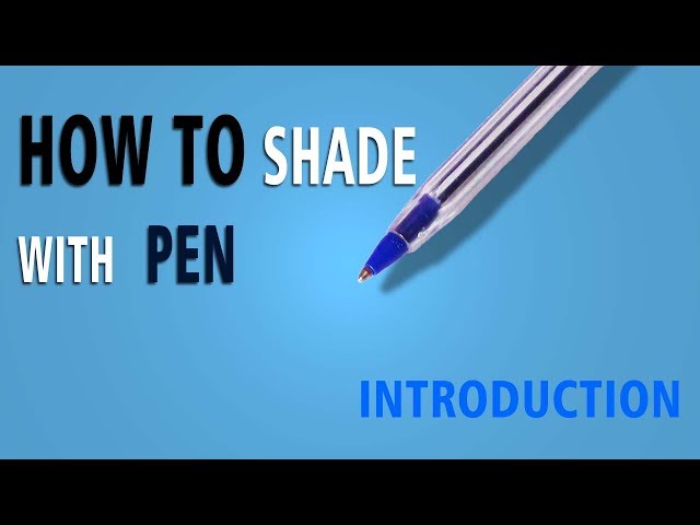 Pen Shading for Beginners