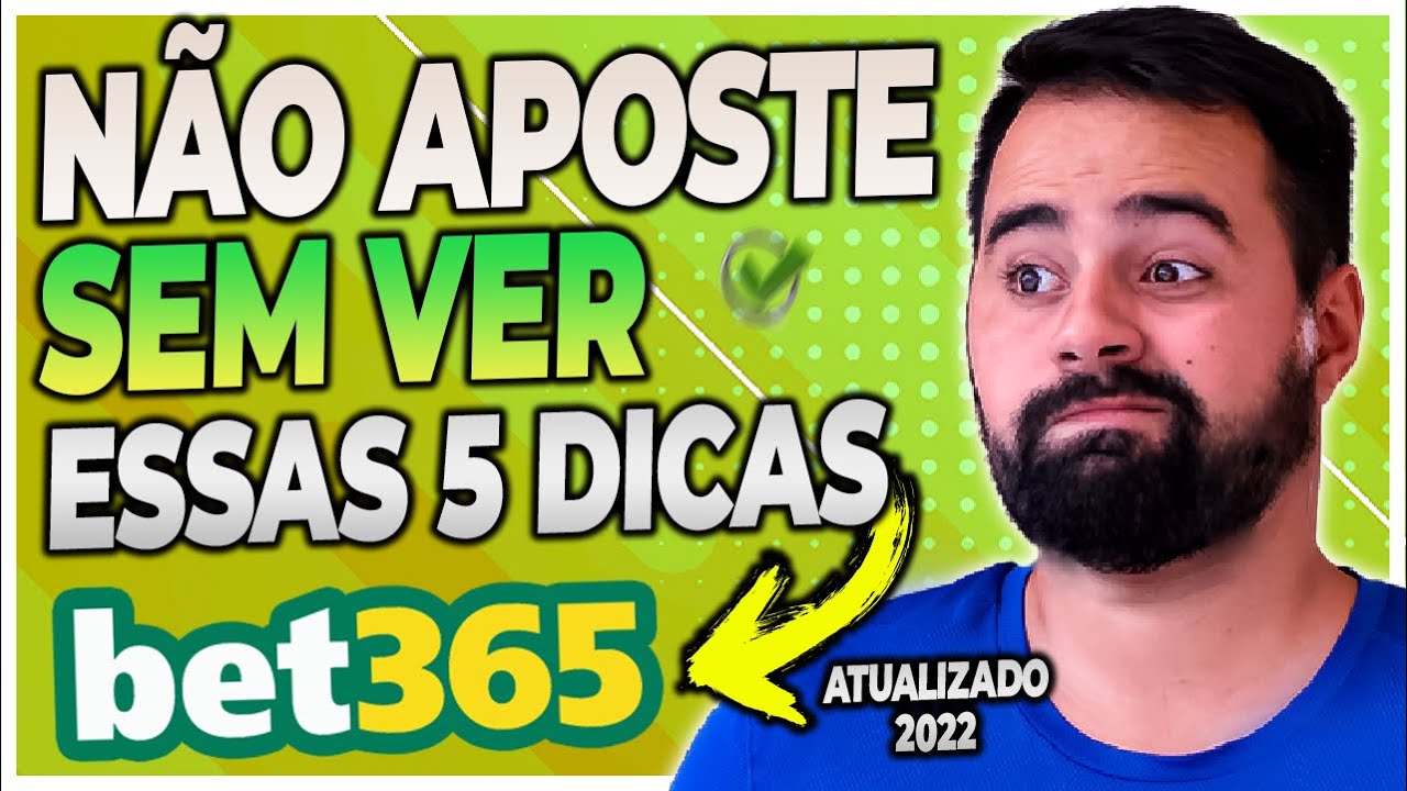 Dicas da Bet365: como funciona e como fazer apostas - Bookmaker Ratings