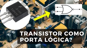 Transistor como Porta lógica - Concurso Público - Eletrônica Fácil