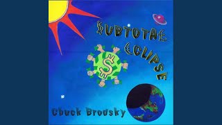 Watch Chuck Brodsky That Guy video