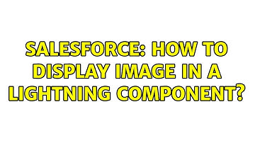 Salesforce: How to display image in a lightning component?