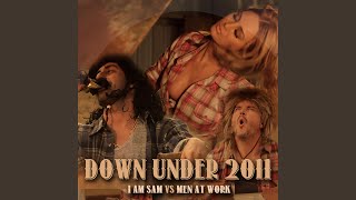 Provided to YouTube by Xelon Entertainment Down Under 2011 (I Am Sa...