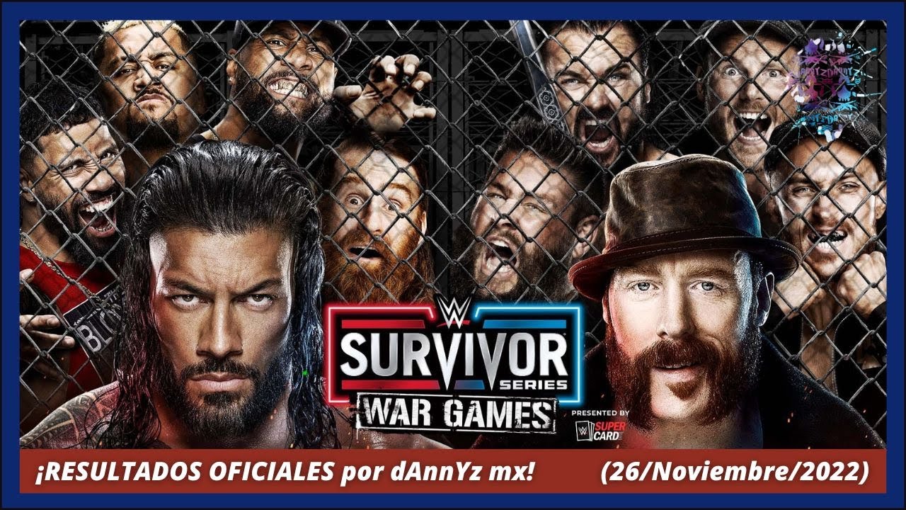 ¡Resultados Oficiales de WWE Survivor Series: War Games por dAnnYz mx! (26/Noviembre/2022)