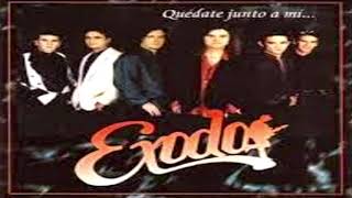 Exodo - Quedate Junto A Mi