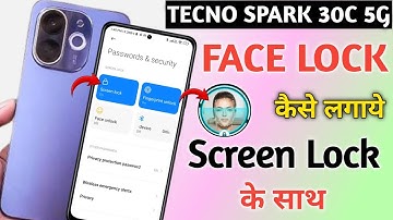 How to enable face lock in tecno spark 30c Facelock set kaise kare  Facelock setting tecno spark 30c