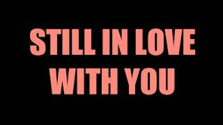 Sade - Still In Love With You [Lyrics] [HD] chords