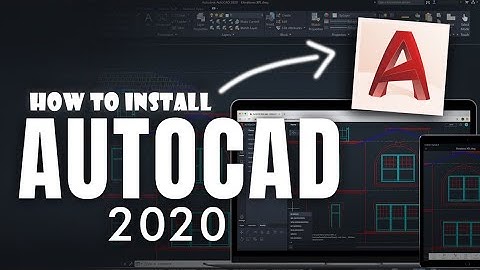 Hướng Dẫn Cài Đặt AutoCAD 2020 || Install AutoCAD 2020 || Software Tutorial