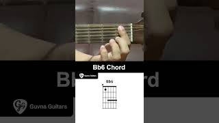 How To Play The Bb6 Chord On Guitar - Guvna Guitars