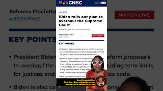 President Joe Biden FORMALLY Proposes An Overhaul Of The Supreme Court!!