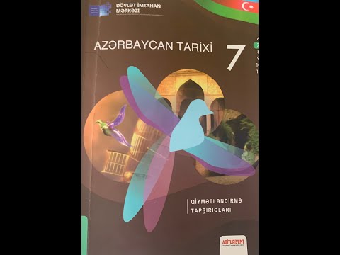 Azerbaycan Tarixi 7 ci sinif DİM 3-cü hisse A B C D variantları.