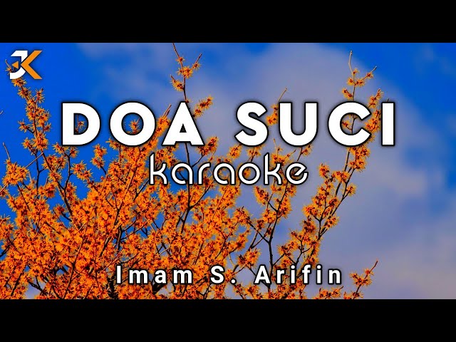 KARAOKE DOA SUCI | IMAM S. ARIFIN | COVER KORG PA50 | class=