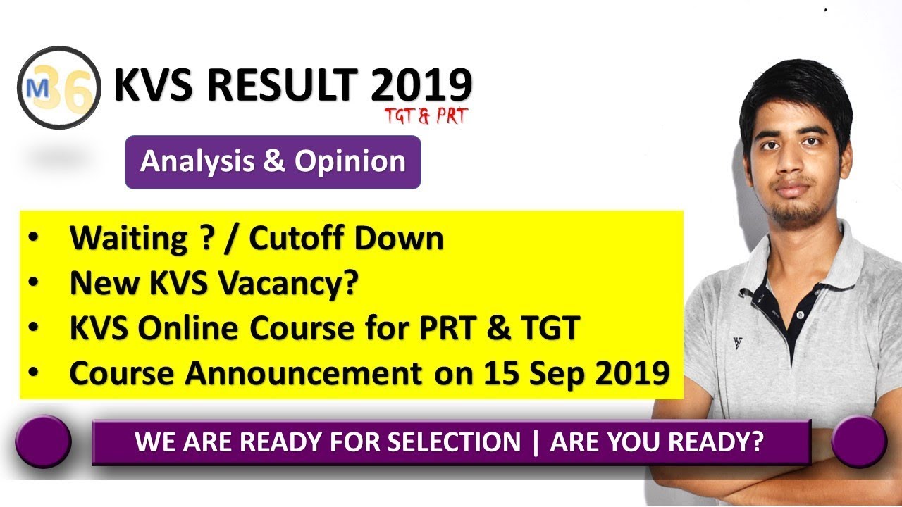 KVS Result 2019 Waiting KVS New Vacancy KVS PRT TGT Online Course 15 Sept 2019