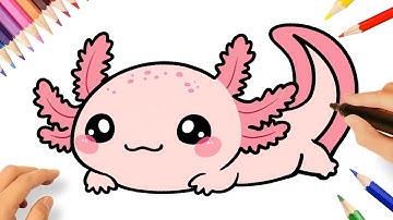 HOW TO DRAW A CUTE AXOLOTL