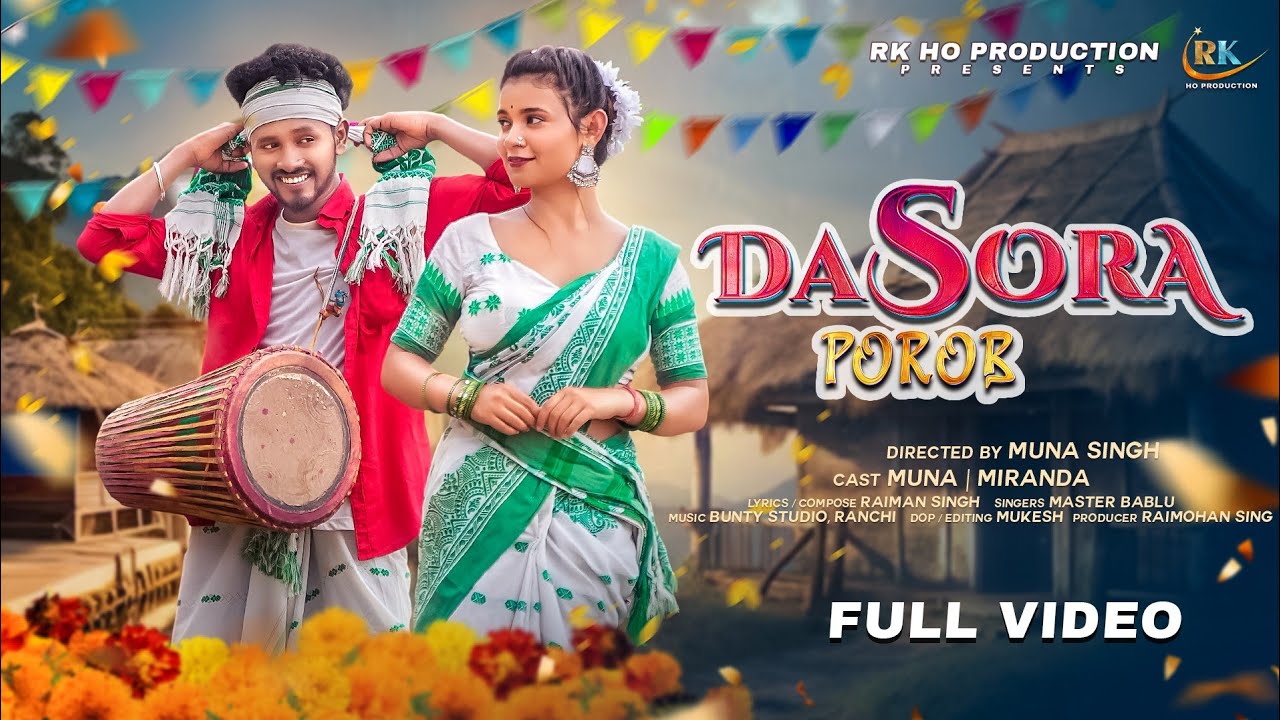 DASORA POROB (FULL VIDEO) NEW HO SONG 2025// MUNA, MIRANDA // MASTER BABLU 