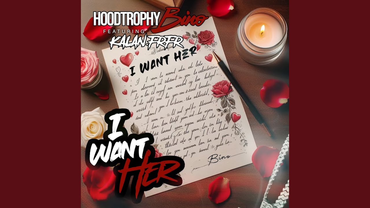 I Want Her (feat. Kalan.FrFr)