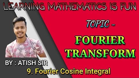 #3 Example on Fourier Integral