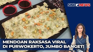 Mantapnya Mendoan Jumbo Purwokerto, 1 Porsi Bisa Sekeluarga | Sindo Siang | 03/04