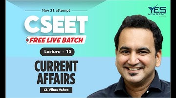 CSEET Current Affairs (Lecture 13) | CSEET Nov 21 FREE Batch | CS Vikas Vohra
