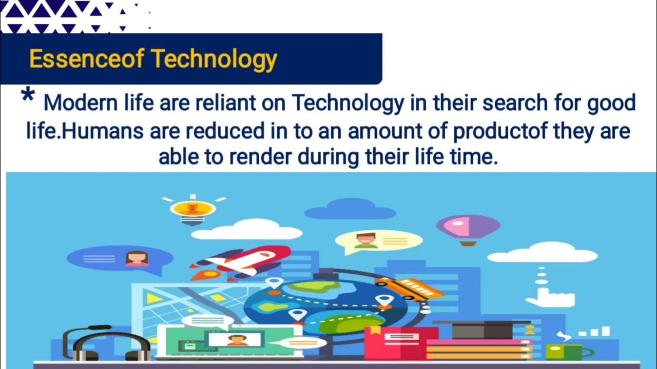 The Essence of Technology YouTube