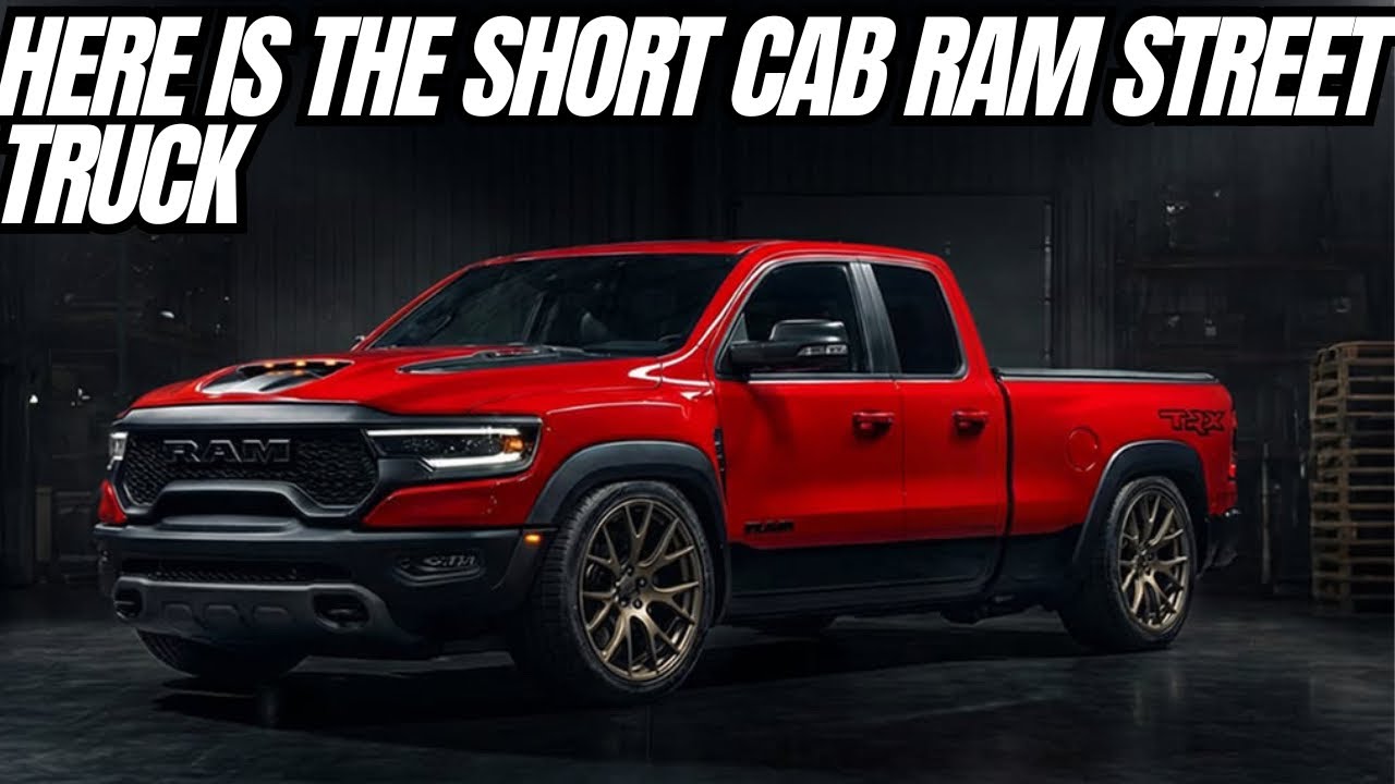 Ram Short Cab Street Truck 2027 Here’s What It Looks Like, Engine Options & More