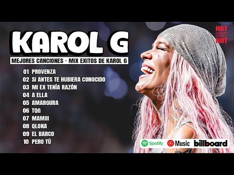 Karol G 2024 - Mejores Canciones de Karol G - Grandes Éxitos De Karol G