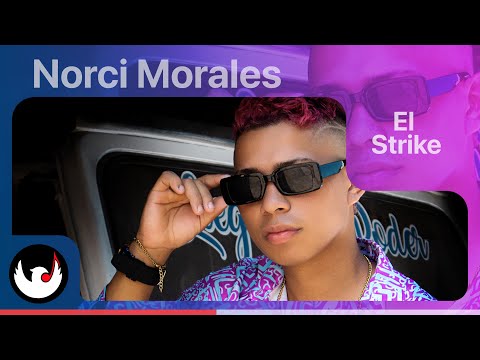 Norci Morales & Stidlmusic – El Strike ❌ (Official Video Lyric)