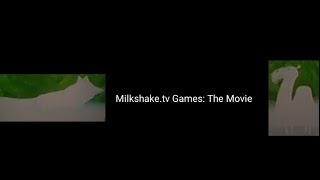 Milkshake.tv Games: The Movie