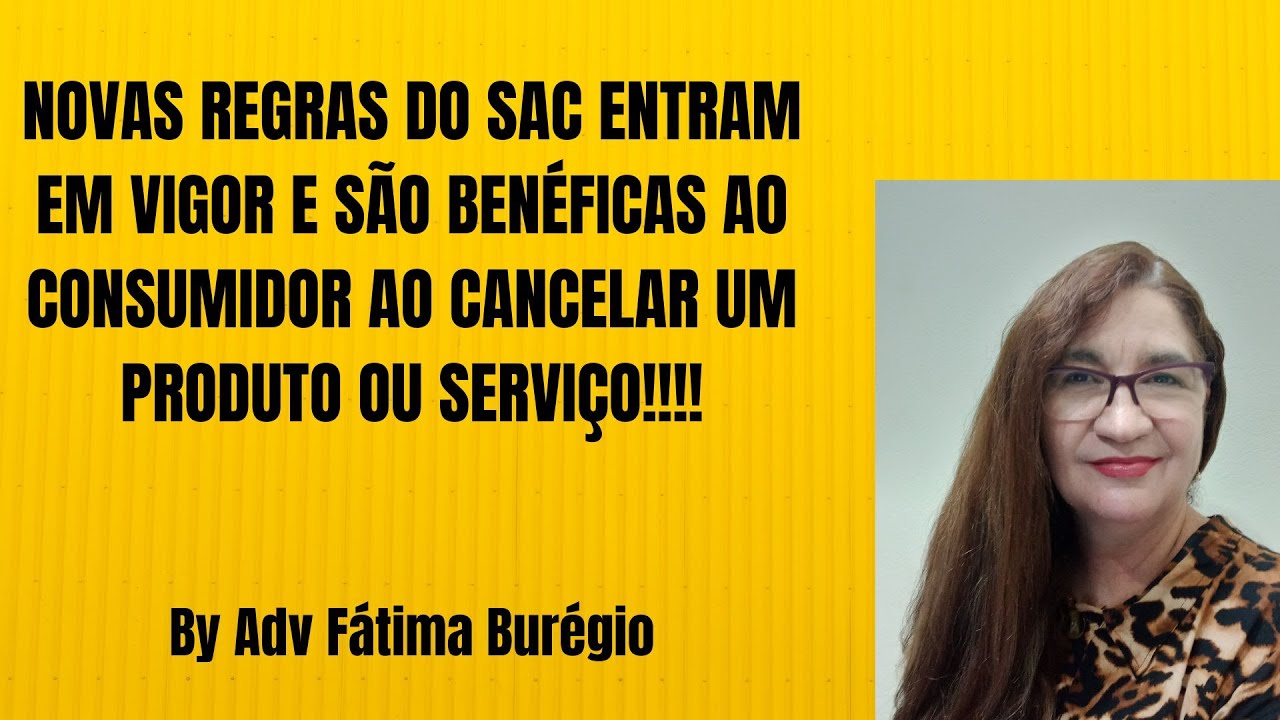 NOVAS REGRAS DO SAC - DECRETO 11034/2022 JÁ ESTÁ EM VIGOR - YouTube