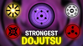 Ranking Every Known Dojutsu In Naruto Strongest to Weakest