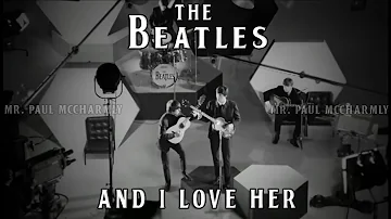 The Beatles - And I Love Her (SUBTITULADA)