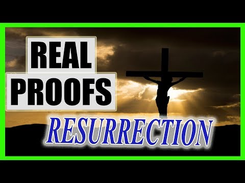 Real Proofs For The Resurrection Of Jesus (5 Minutes)