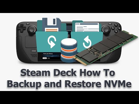 Steam Deck Backup and Restore Internal Storage NVMe