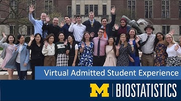 Michigan Biostatistics Virtual Admitted Student Experience (vASE)