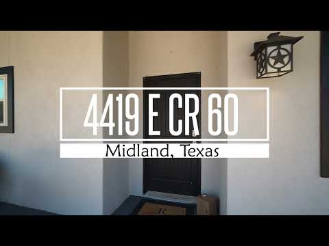 4419 E County Rd 60, Midland, TX home video tour