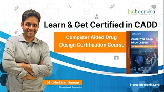 Learn & Get Certified in CADD - Computer Aided Drug Design - Register Now