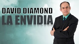 DAVID DIAMOND  LA ENVIDIA #daviddiamond #daviddiamond2019