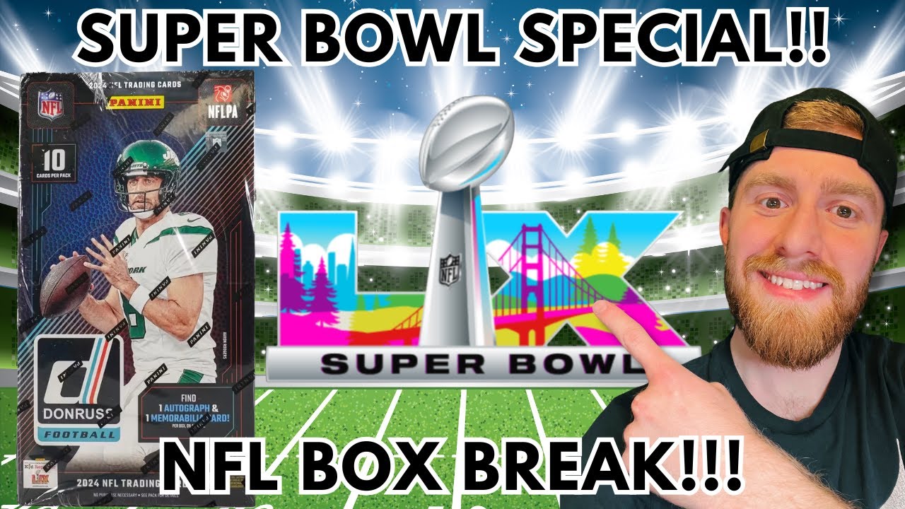 SUPER BOWL SPECIAL BOX BREAK!!!