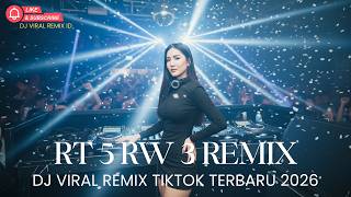 DJ REMIX RT 5 RW 3 TERBARU 🚀 DJ BREAKBEAT FULL BASS 🔊 GOYANG TERUS TANPA HENTI!