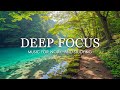 Deep Focus Music To Improve Concentration - 12 Hours of Ambient Study Music to Concentrate #784