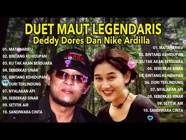 Nike Ardilla Feat Deddy Dores Full Album Hits ~ Duet Maut Legendaris 2023 class=