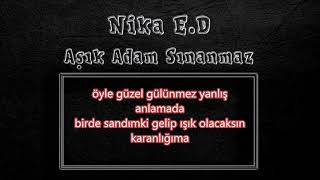 Nika E D Aşık Adam Sınanmaz Resimi