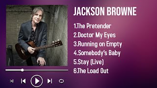 Top 2025 Songs by Jackson Browne A Journey Through This Year's