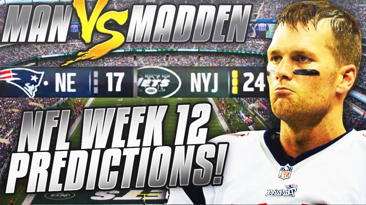 Predicting Every Week 12 NFL Winner.... DO YOU AGREE??? | Man vs Madden 2018